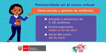 Curso online gratis "Clima escolar y gestión de conflictos" de la IE del MINEDU 