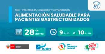  Capacitación online gratis "Alimentación saludable para pacientes gastrectomizados" del INEN