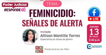 Evento online gratis "Feminicidio: señales de alerta" del Poder Judicial del Perú