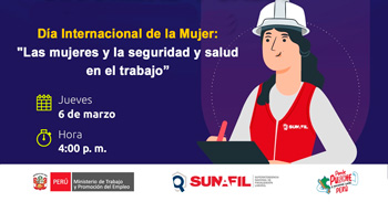 Evento online gratis "Las mujeres y la seguridad y salud en el trabajo"  de la SUNAFIL