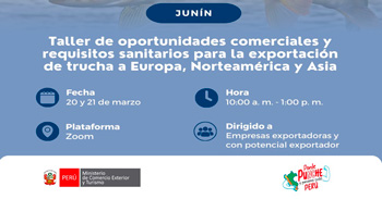 Taller de Oportunidades comerciales y requisitos sanitarios para la exportación de trucha a Europa, Norteamérica y Asia