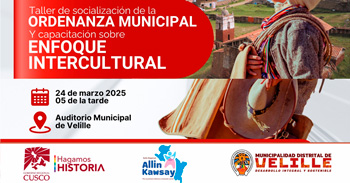 Taller presencial de Socialización de la Ordenanza Municipal y Capacitación sobre Enfoque Intercultural