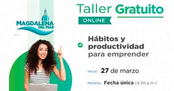 Taller online gratis sobre Hábitos y productividad para emprender de  la Municipalidad de Magdalena del Mar