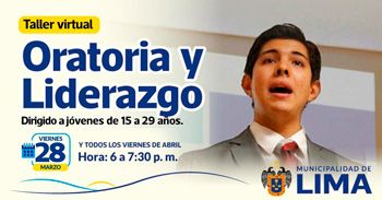 Taller online " Oratoria y liderazgo " de la Gerencia de Desarrollo Humano MML