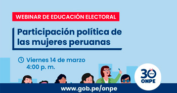 Webinar online "Participación política de las mujeres peruanas" de la ONPE