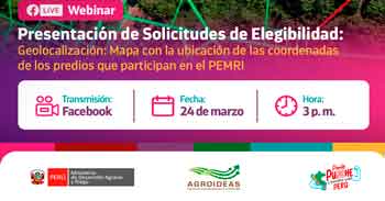  Webinar online Presentación de Solicitudes de Elegibilidad: Geolocalización de predios en el Plan de Emprendimiento