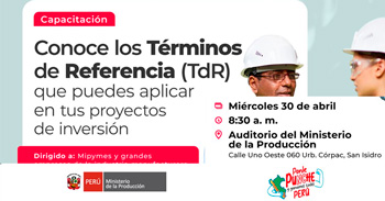 Capacitación presencial "Conoce los TdR que puedes aplicar en tus proyectos de inversión "