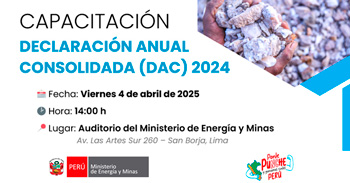 Capacitación presencial "Declaración Anual Consolidada - DAC 2024 " del MINEM