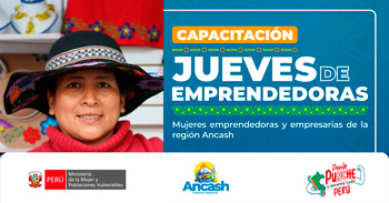 Capacitación presencial "Jueves de Emprendedoras Descentralizado." del MIMP