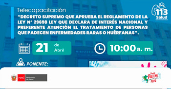 Capacitación online "Decreto Supremo que aprueba el Reglamento de la Ley N° 29698" del MINSA