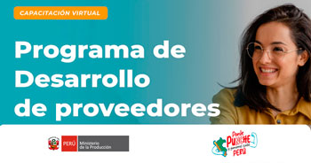 Capacitación online "Programa de Desarrollo de Proveedores" del PRODUCE