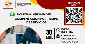 Capacitación online gratis "Compensación por tiempo de servicio" de la Gerencia Regional de Trabajo Arequipa