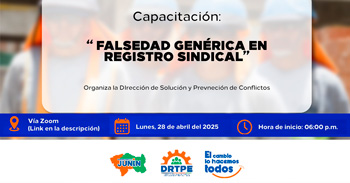 Capacitación online gratis "Falsedad genérica en regisro sindical"  de la DRTPE Junín