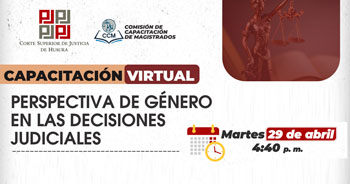 Capacitación online Perspectiva de género en las decisiones judiciales  de Corte Superior de Justicia de Huaura