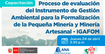  Capacitación online "Proceso de evaluación del IGAFOM " del ANA