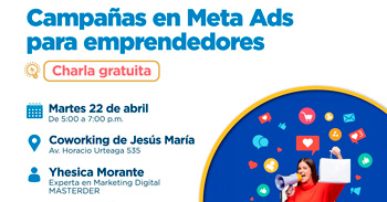Charla presencial gratis "Campaña en Meta Ads para emprendedores" de la Municipalidad de Jesús María