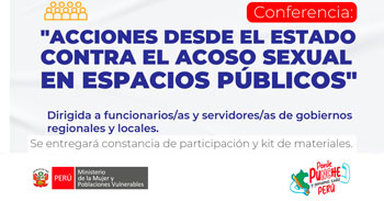 Conferencia presencial "Acciones desde el Estado contra el acoso sexual en los espacios públicos." 