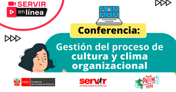Conferencia online "Gestión de la cultura y clima organizacional" del SERVIR