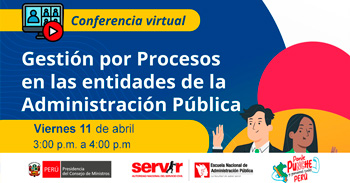 Conferencia online "Gestión por Procesos en las Entidades de la Administración Pública" del SERVIR