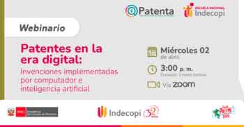 Webinar online gratis Patentes en la era digital: Invenciones implementadas por computador e inteligencia artificial