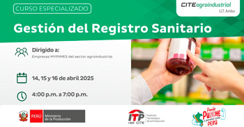  Curso online "Gestión del Registro Sanitario" CITEagroindustrial UT Ambo