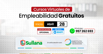 Cursos online gratis de empleabilidad de la Municipalidad de Sullana y el Instituto Peruano de Negocios