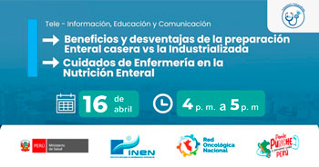 Evento online gratis "Nutrición Enteral: cuidados y tipos de preparación" del INEN