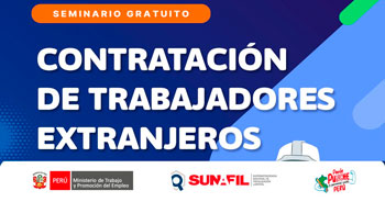 Seminario virtual gratuito "Contratación de trabajadores extranjeros" de la SUNAFIL