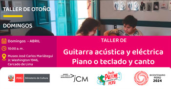 Taller presencial "Guitarra acústica y eléctrica Piano o teclado y canto" del Museo José Carlos Mariátegui