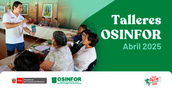 Talleres y cursos de capacitación presenciales del OSINFOR