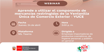 Webinar online Aprende a utilizar el componente de mercancías restringidas de la Ventanilla Única de Comercio Exterior