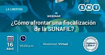 Webinar  online gratis "¿Cómo afrontar una fiscalización de la SUNAFIL?" de la SNI