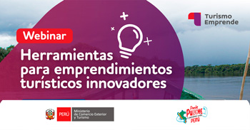 Webinar online "Herramientas para emprendimientos turísticos innovadores" del MINCETUR