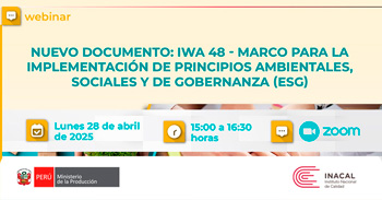 Webinar online NUEVO DOCUMENTO: IWA 48 – Guía para aplicar principios ESG en las organizaciones del INACAL