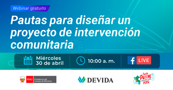 Webinar online "Pautas para diseñar un proyecto de intervención comunitaria" de DEVIDA PERÚ