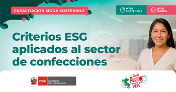  Capacitación presencial gratis "Criterios ESG aplicados al sector de confecciones" del PRODUCE