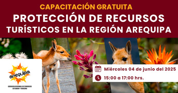  Capacitación Presencial sobre "Protección de recursos turisticos en la region arequipa"