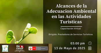  Capacitación virtual "Alcances de la adecuación ambiental en las actividades turísticas" de la Dircetur Ica