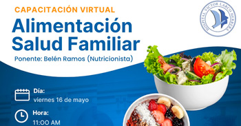  Capacitación online "Alimentación Saludable Familiar" del Hospital Víctor Larco Herrera
