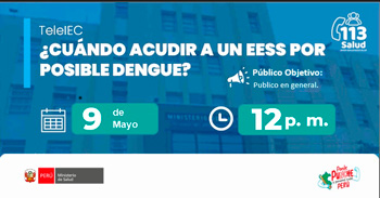  Capacitación virtual  "Cuando acudir a un EESS por posible Dengue" del MINSA