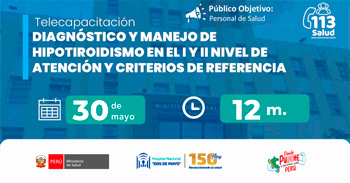  Capacitación online Diagnóstico y manejo de hipotiroidismo en el I y II nivel de atención y criterios de referencia