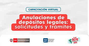 Capacitación  virtual gratis "Anulaciones de depósitos legales: solicitudes y trámites" de la BNP