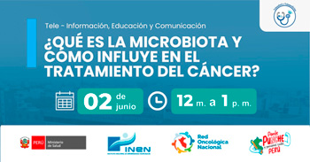 Capacitación online gratis "¿Qué es la microbiota y cómo influye en el tratamiento del cáncer?" del INEN