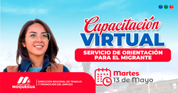   Capacitación  online gratis "Servicio de Orientación para el Migrante" de la DRTPE - Moquegua