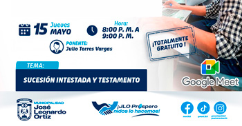  Capacitación virtual gratuito  Sucesión intestada y testamento de la Municipalidad Jose Leonardo Ortiz