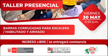 Taller presencial gratis "Habilitado y armado de barras corrugadas para escaleras en vivienda" del Sencico 