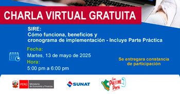  Charla online "SIRE: Cómo funciona, beneficios y cronograma de implementación - Incluye Parte Práctica" 