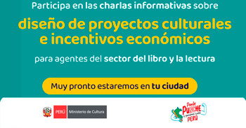  Charlas informativas y conoce más sobre el diseño de proyectos culturales y los incentivos económicos