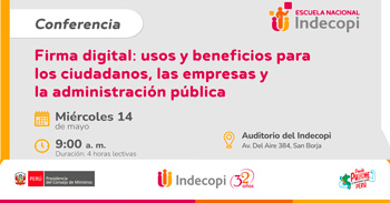  Conferencia presencial  Firma digital: usos y beneficios para los ciudadanos, las empresas y la administración pública