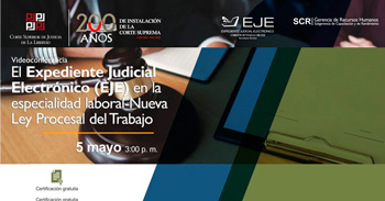  Conferencia online gratis "El expediente judicial electrónico (EJE) en la especialidad laboral"